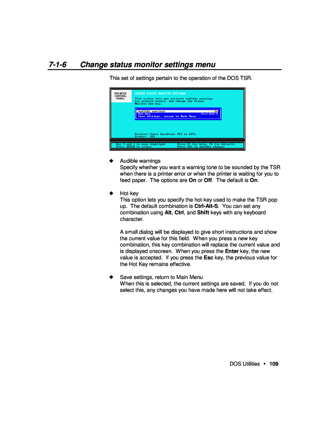 Xerox P12 manual Change status monitor settings menu 