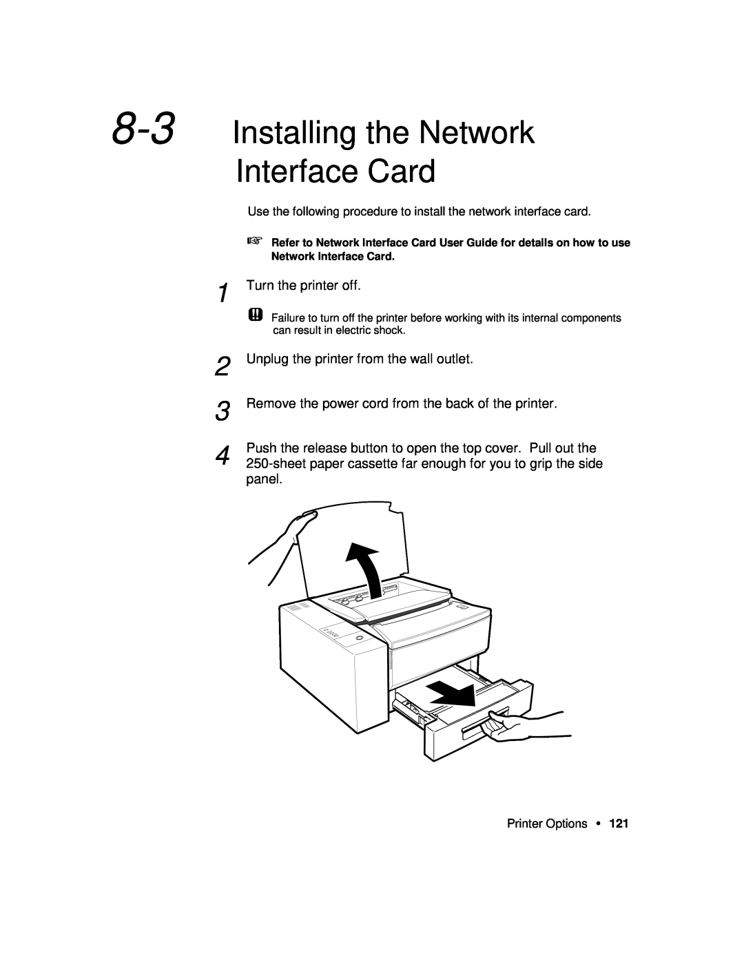 Xerox P12 manual Installing the Network Interface Card, Turn the printer off 