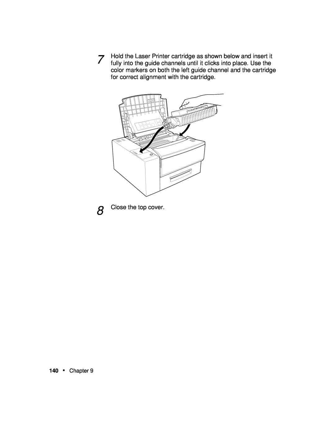 Xerox P12 manual Close the top cover, Hold the Laser Printer cartridge as shown below and insert it, Chapter 
