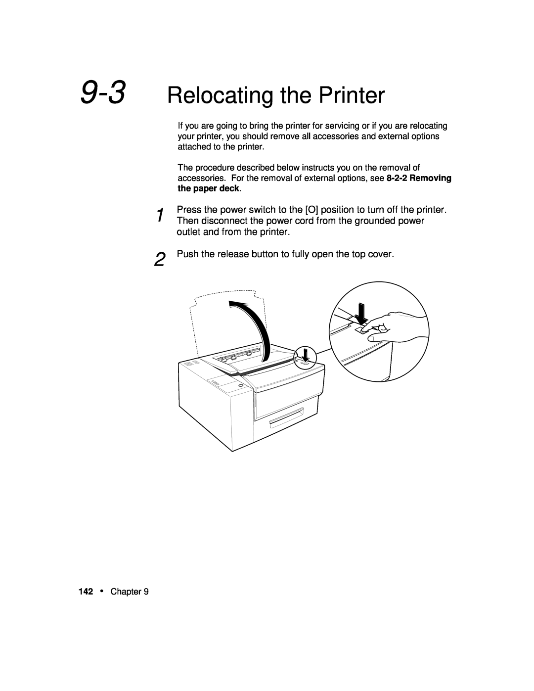 Xerox P12 manual Relocating the Printer, the paper deck, Press the power switch to the O position to turn off the printer 