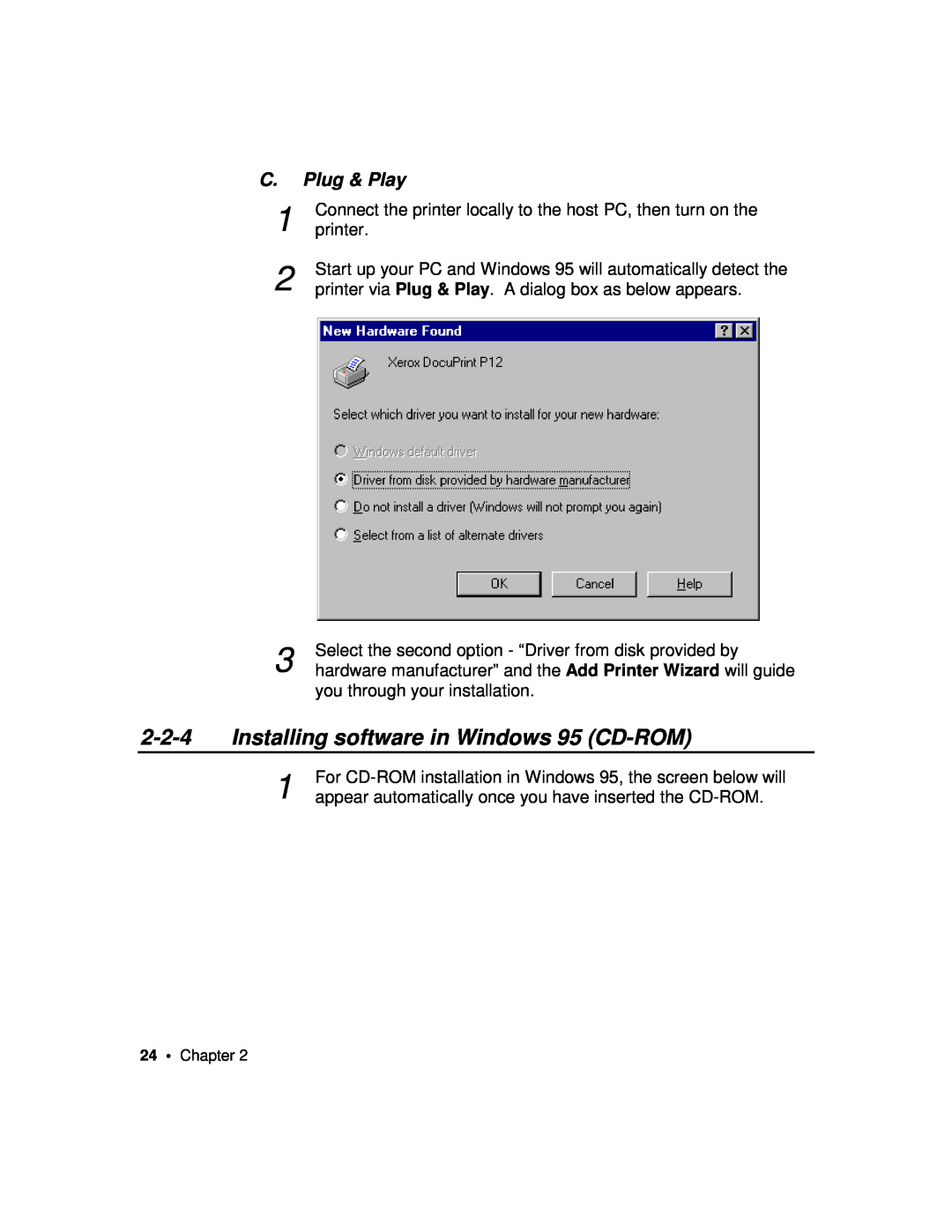 Xerox P12 manual Installing software in Windows 95 CD-ROM, C. Plug & Play 