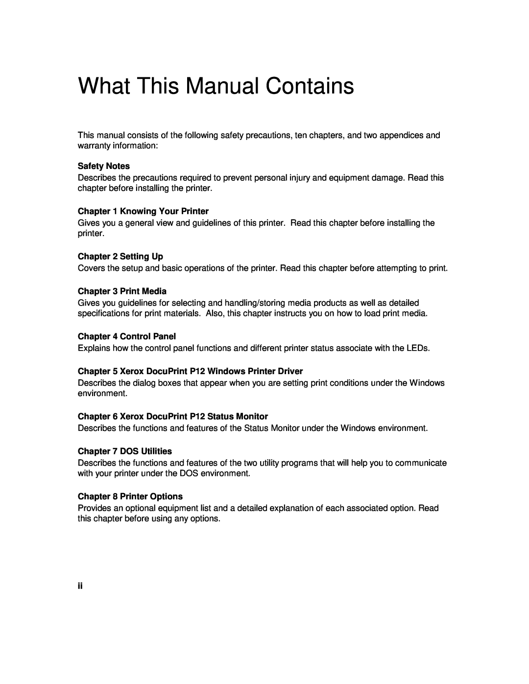 Xerox P12 manual What This Manual Contains, Safety Notes, Knowing Your Printer, Setting Up, Print Media, Control Panel 