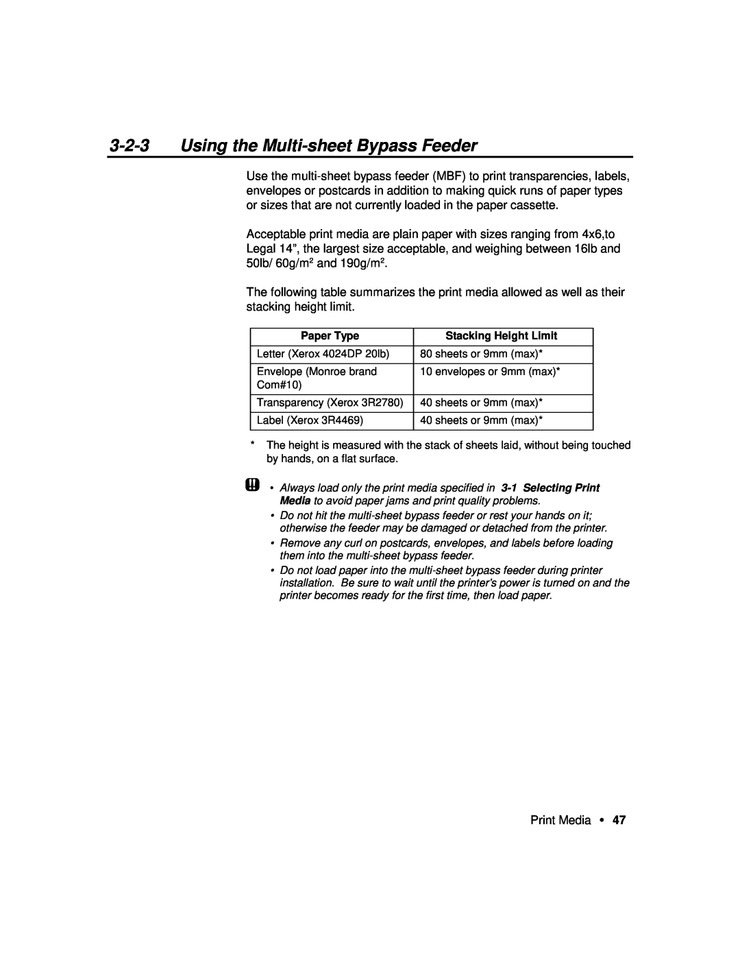 Xerox P12 manual Using the Multi-sheet Bypass Feeder, Paper Type, Stacking Height Limit 