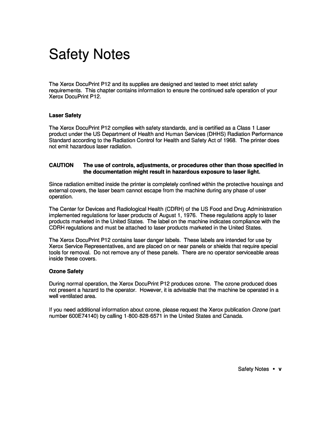 Xerox P12 Safety Notes, Laser Safety, the documentation might result in hazardous exposure to laser light, Ozone Safety 