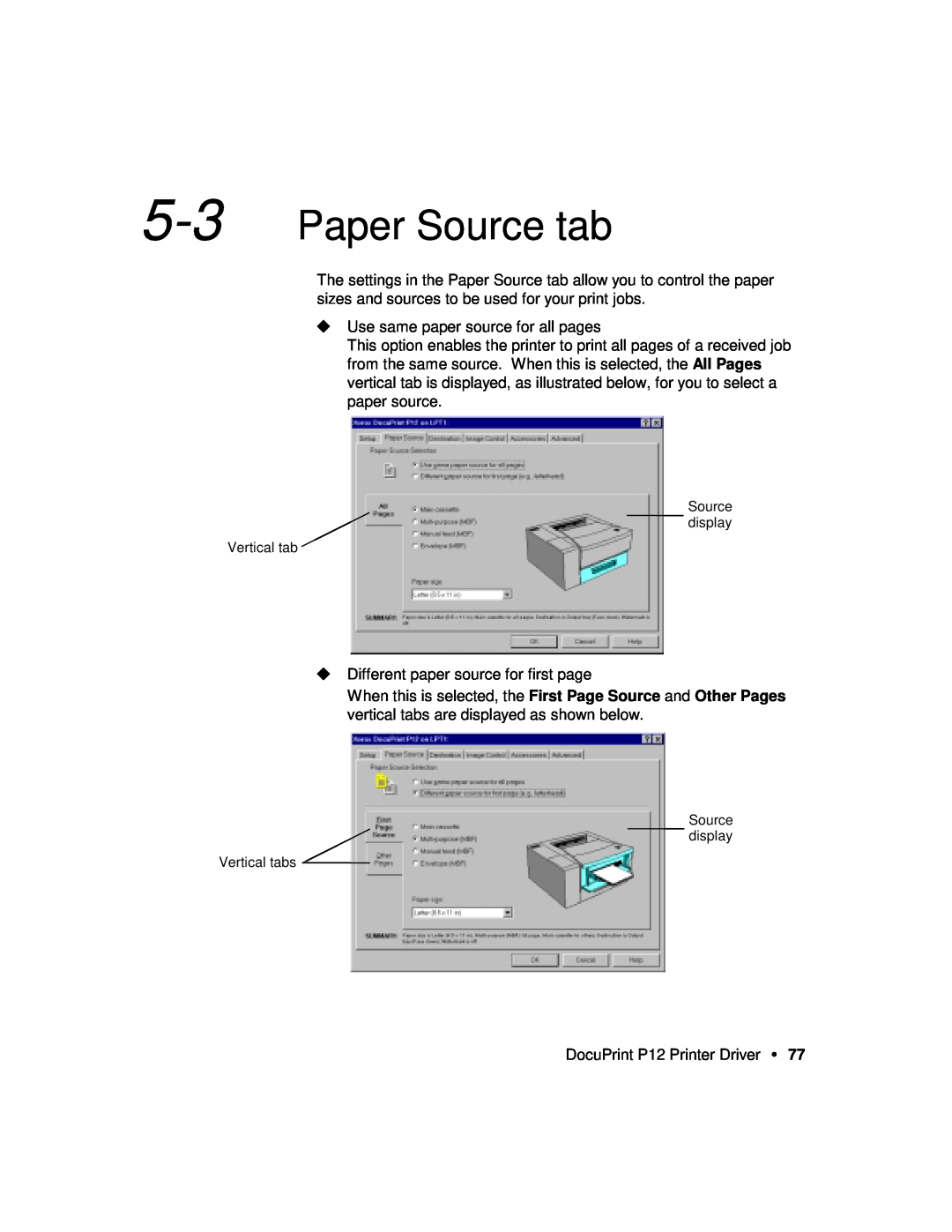 Xerox P12 manual Paper Source tab, Source display Vertical tab, Source Source display display Vertical tabs 