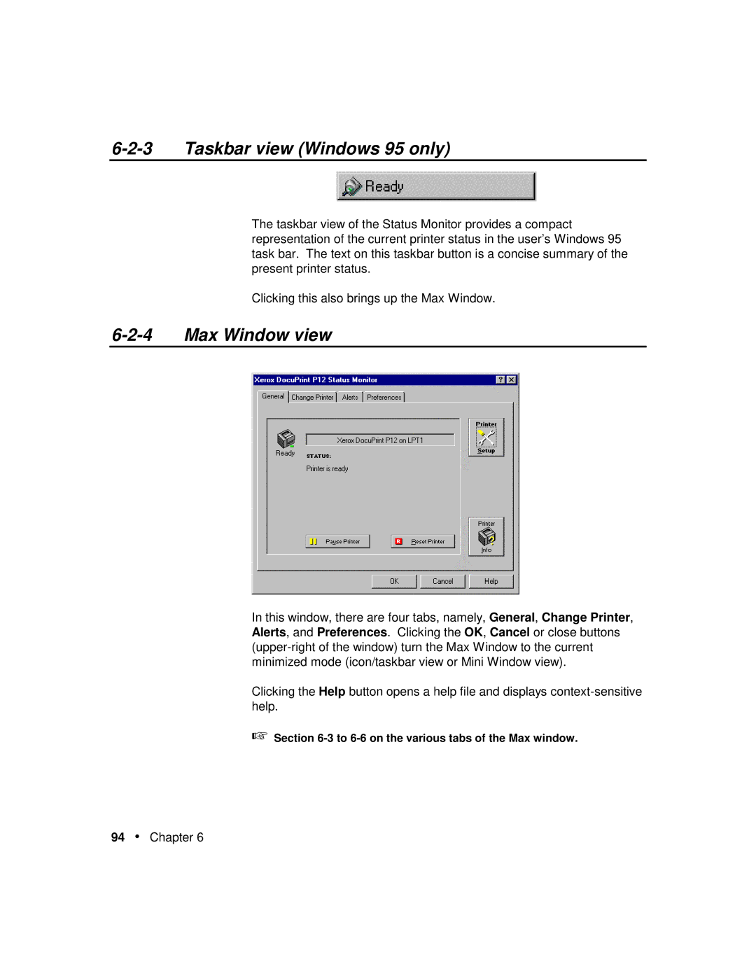 Xerox P12 manual Taskbar view Windows 95 only, Max Window view 