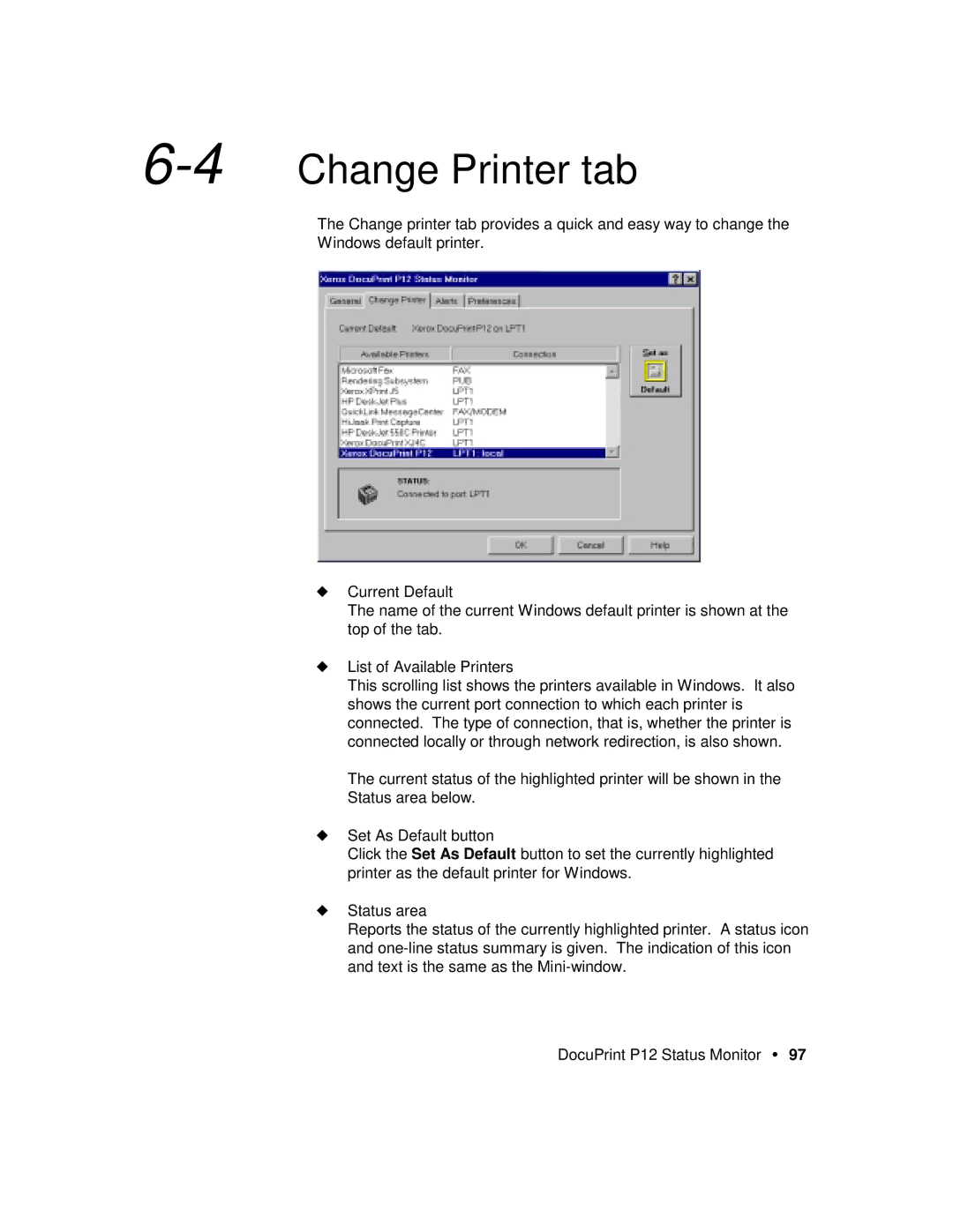 Xerox P12 manual 4Change Printer tab 