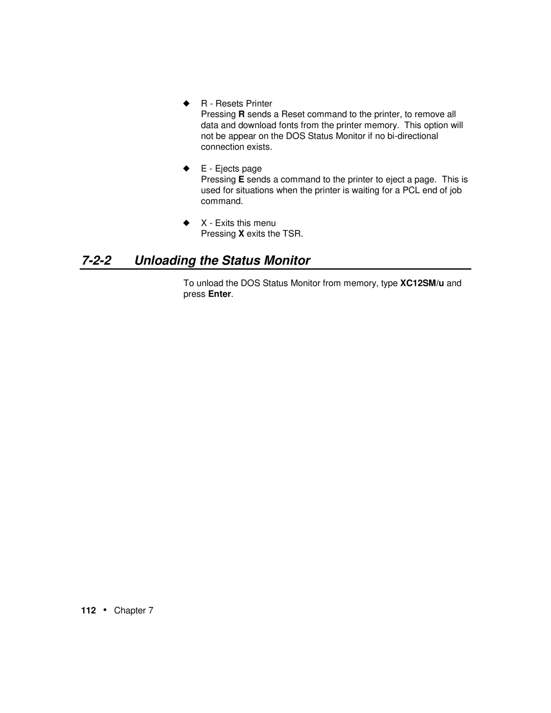 Xerox P12 manual Unloading the Status Monitor 