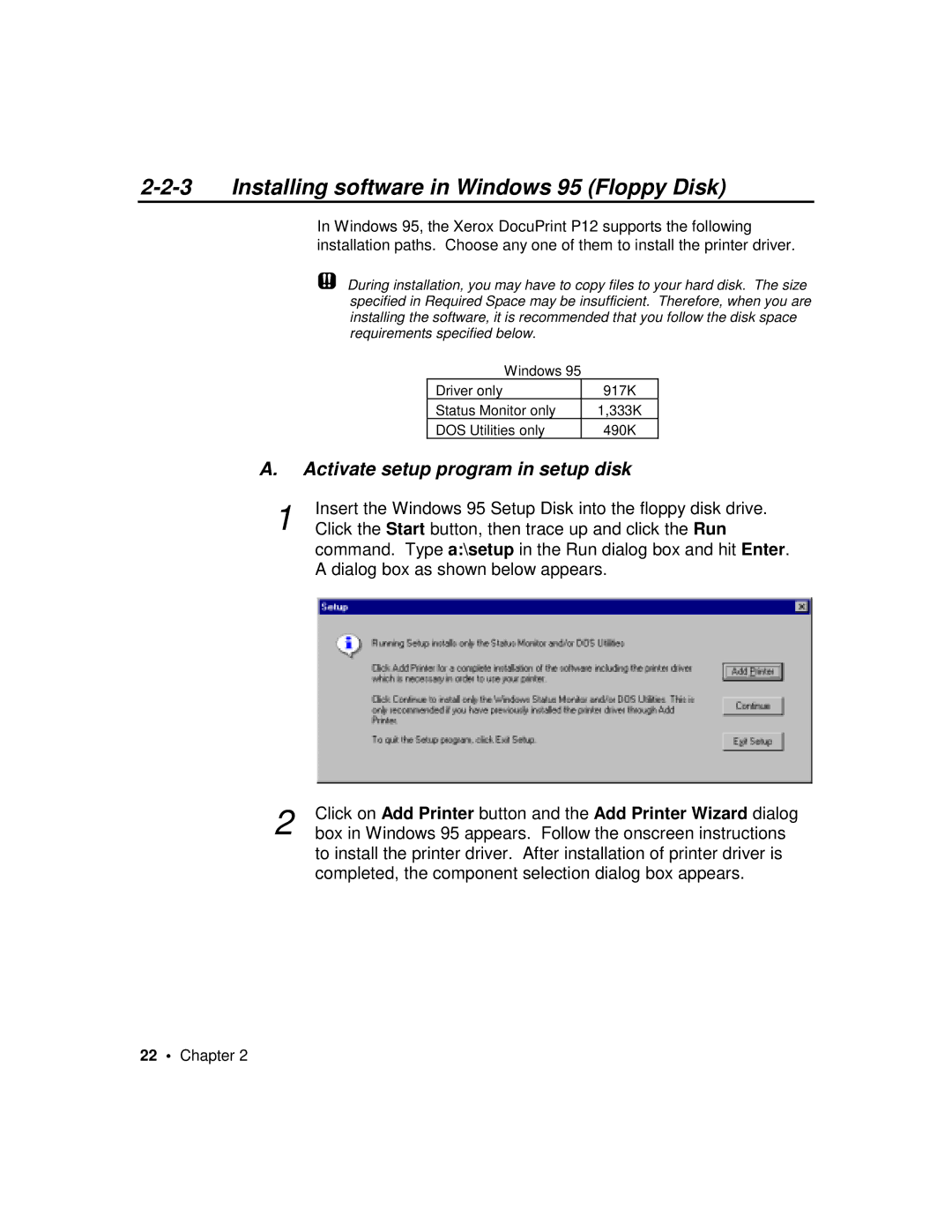 Xerox P12 manual Installing software in Windows 95 Floppy Disk, Activate setup program in setup disk 