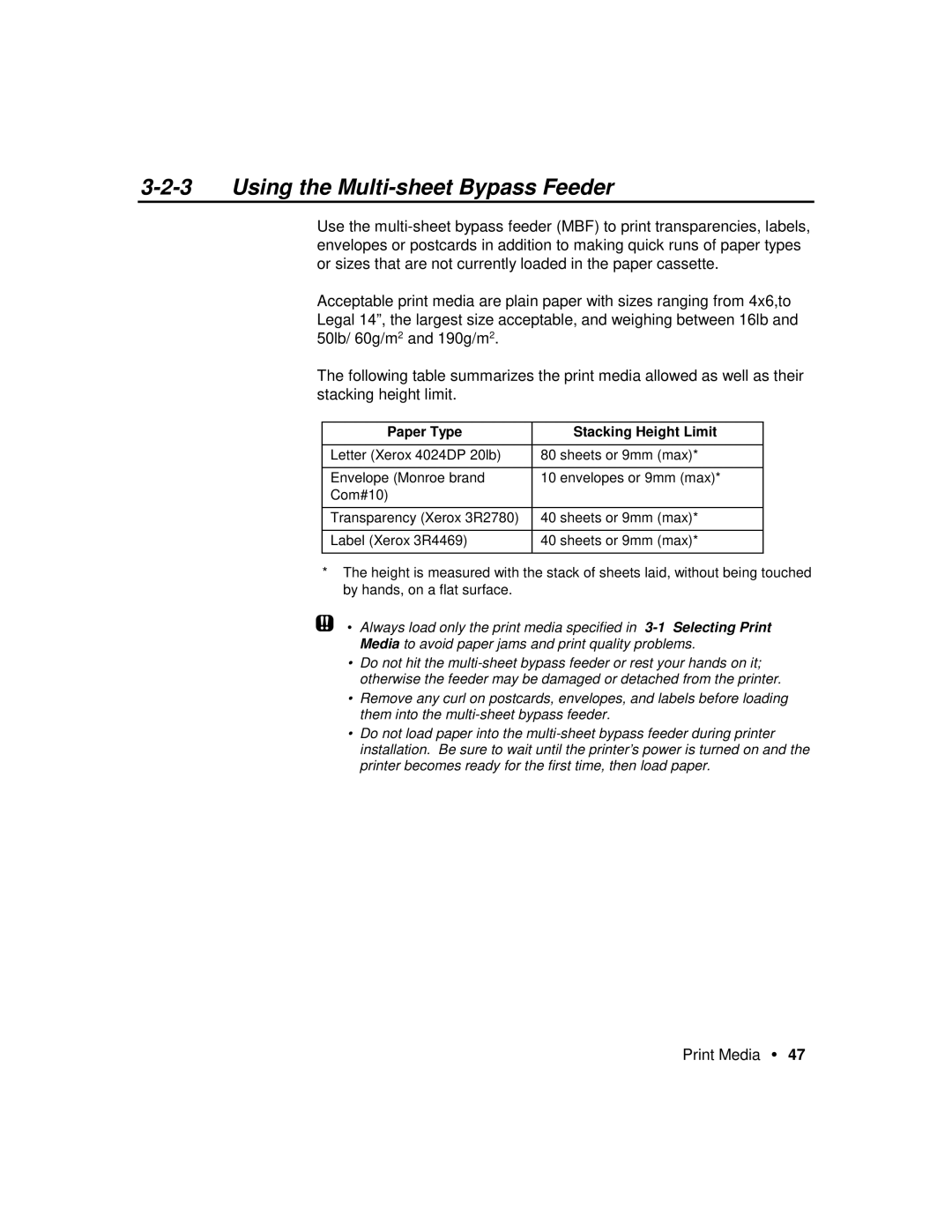 Xerox P12 manual Using the Multi-sheet Bypass Feeder, Paper Type Stacking Height Limit 