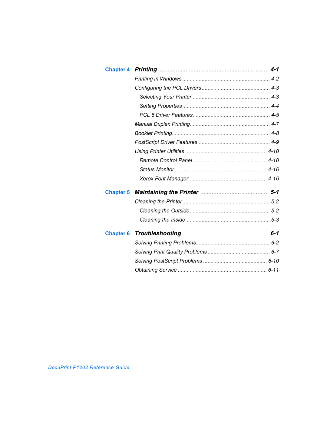 Xerox P1202 manual Maintaining the Printer 