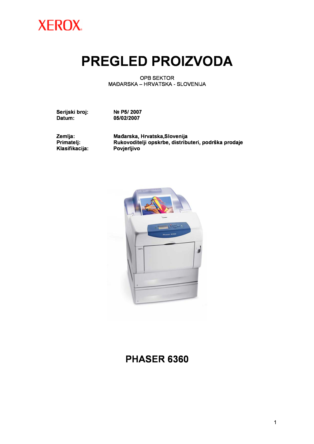 Xerox P5/ 2007 manual Pregled Proizvoda, Phaser 