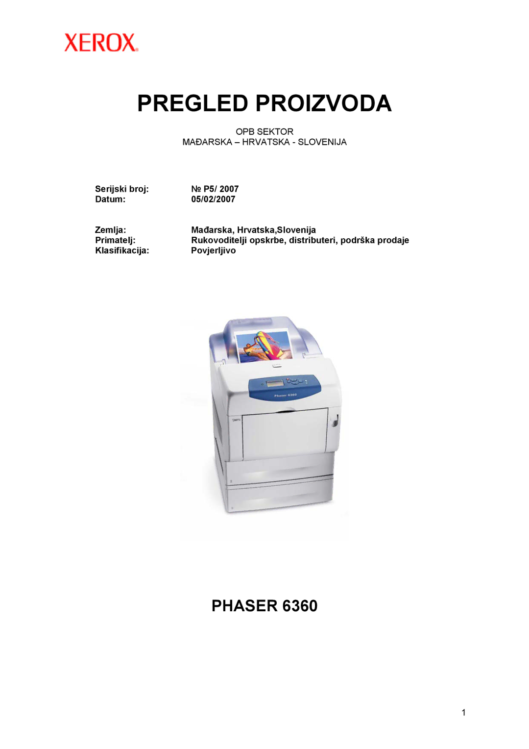 Xerox P5/ 2007 manual Pregled Proizvoda 