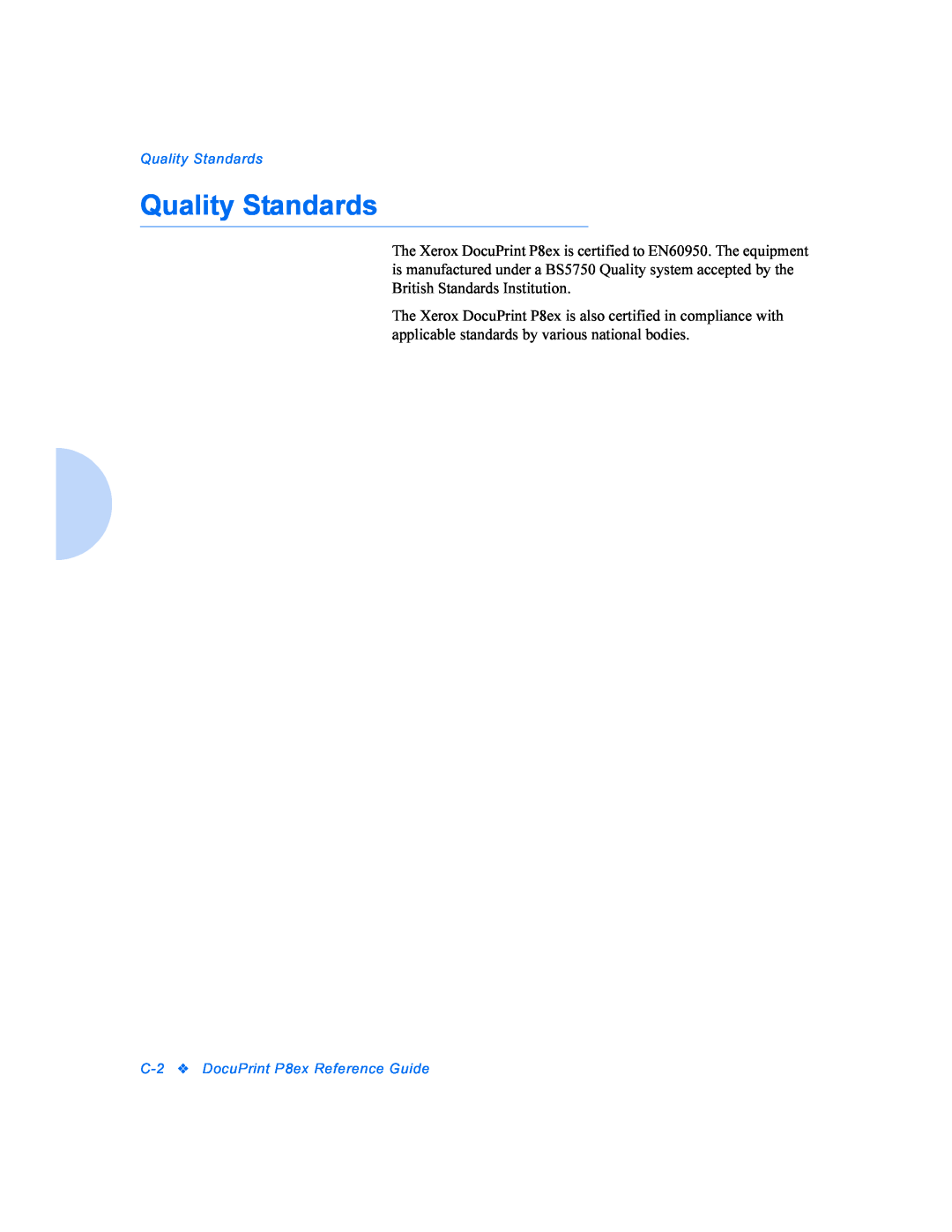 Xerox P8EX manual Quality Standards, C-2DocuPrint P8ex Reference Guide 