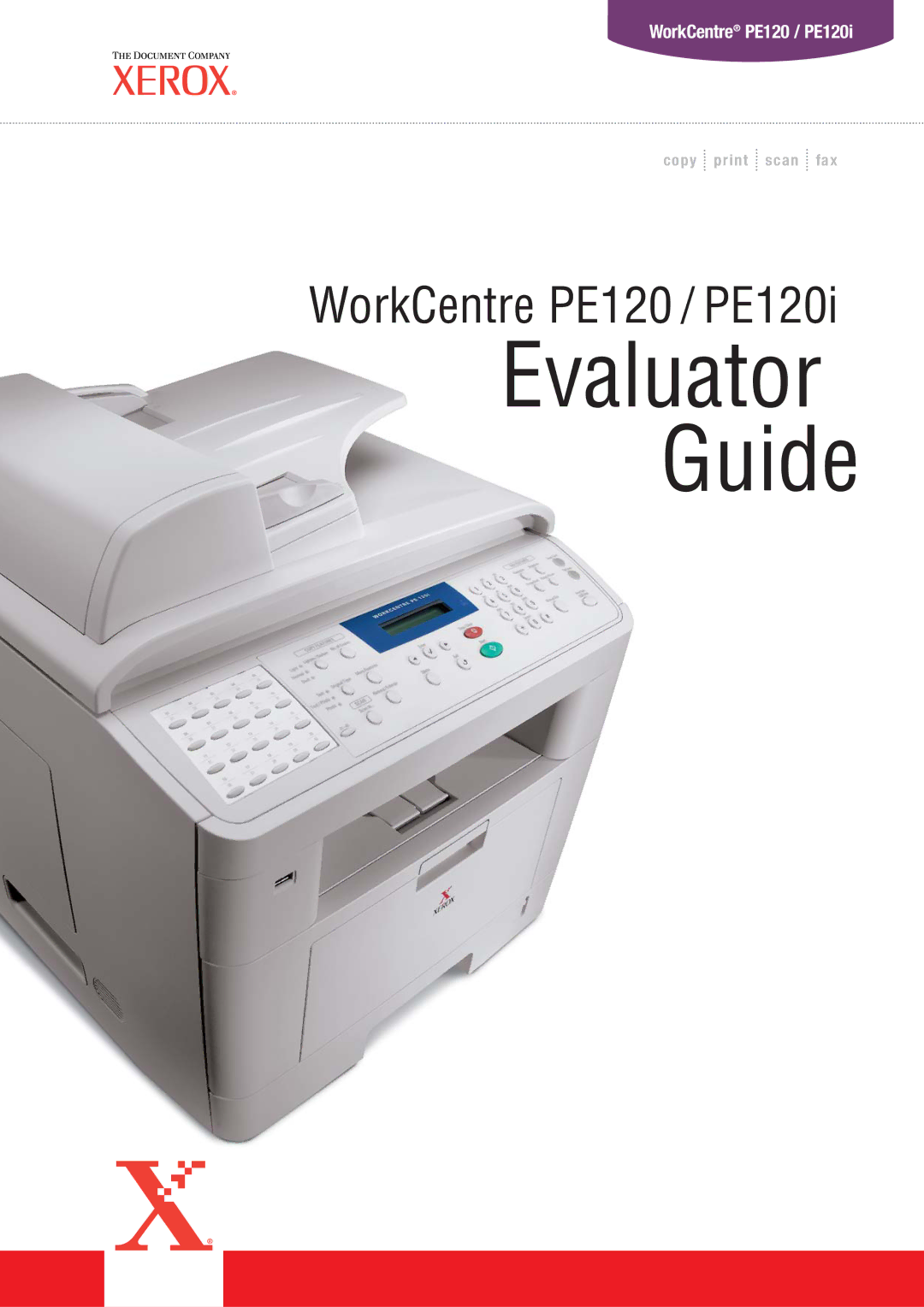 Xerox PE120i manual Evaluator Guide 