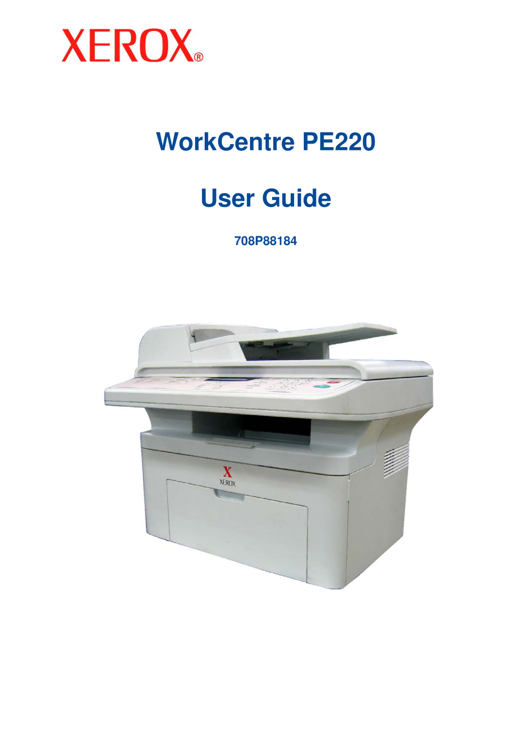 Xerox manual WorkCentre PE220 User Guide, 708P88184 