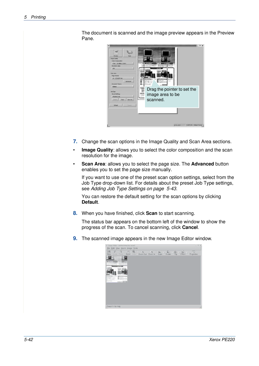 Xerox PE220 manual Drag the pointer to set the image area to be scanned 