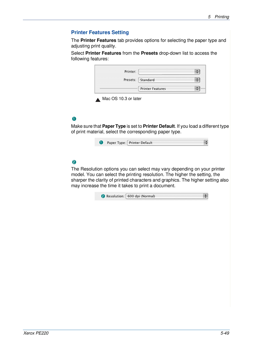 Xerox PE220 manual Printer Features Setting 