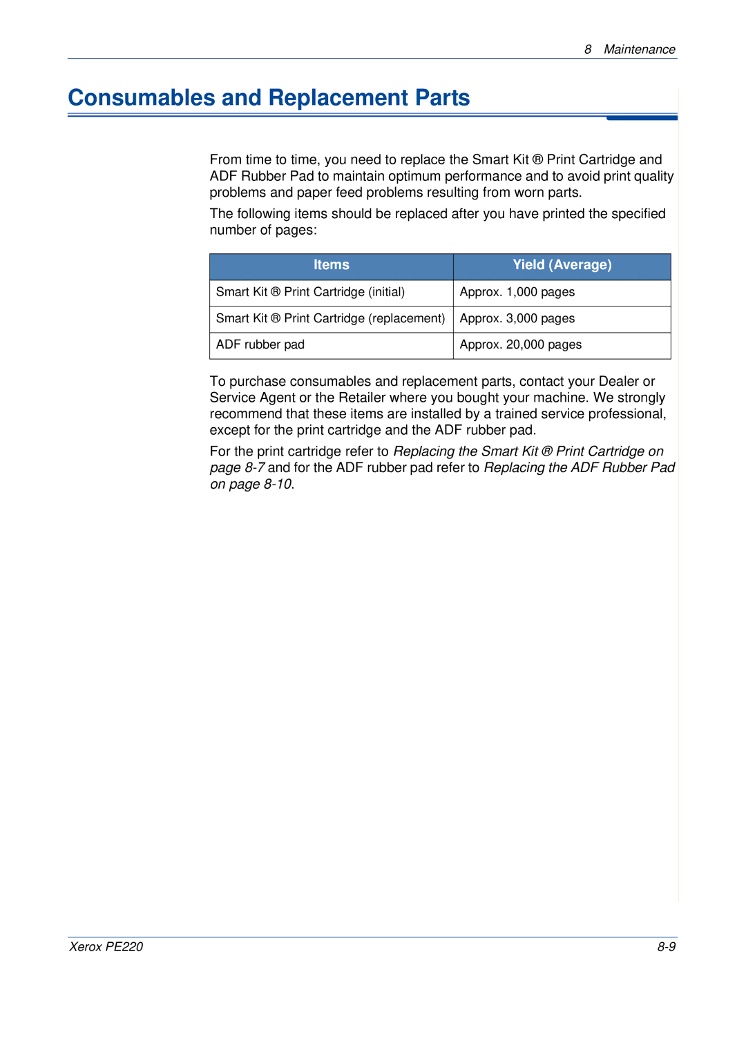 Xerox PE220 manual Consumables and Replacement Parts, Items Yield Average 