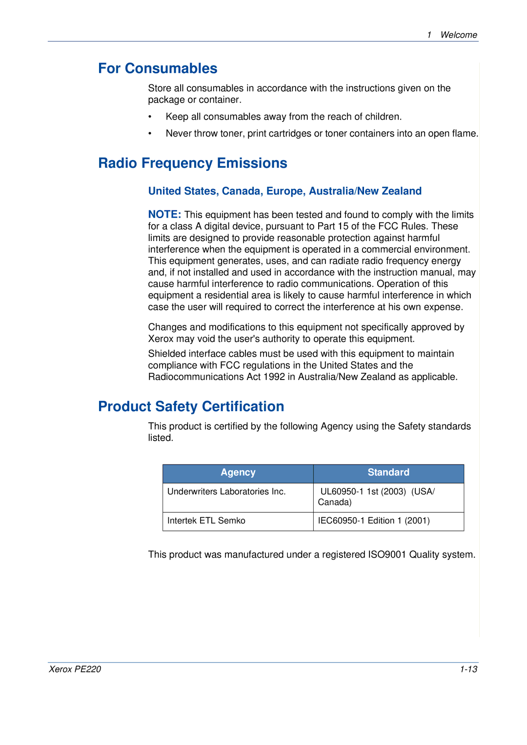 Xerox PE220 manual For Consumables, Radio Frequency Emissions, Product Safety Certification, Agency Standard 