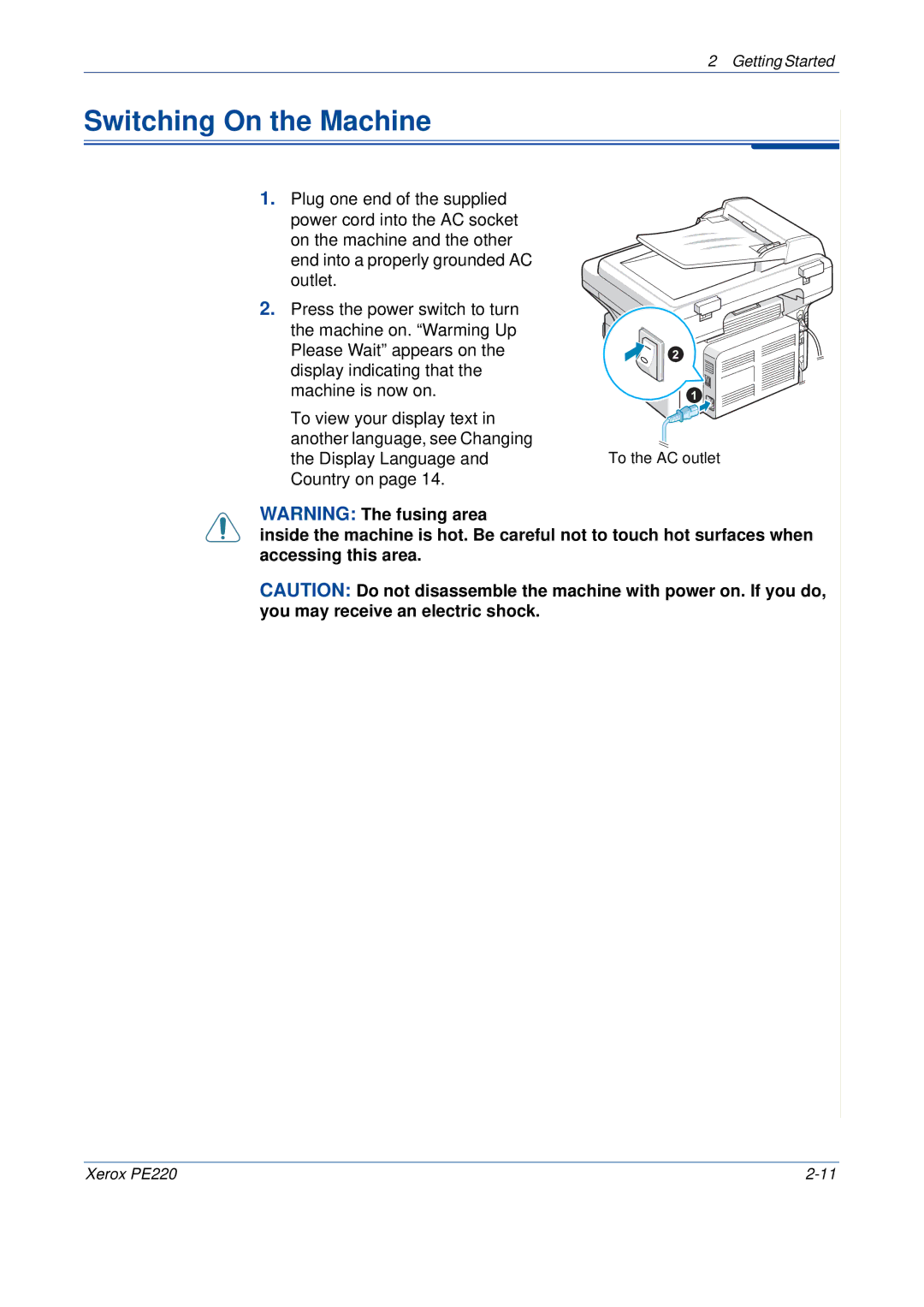 Xerox PE220 manual Switching On the Machine 