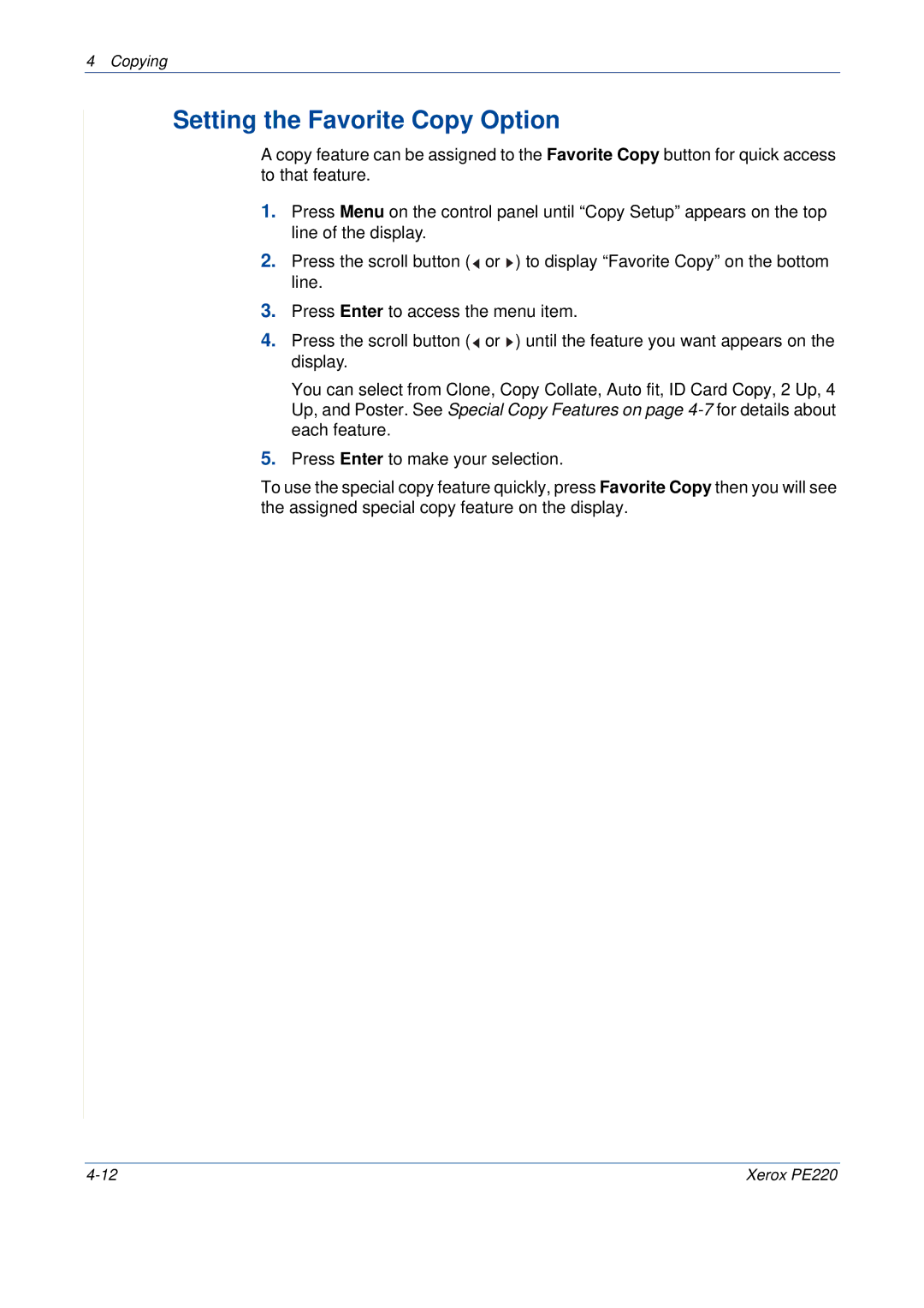 Xerox PE220 manual Setting the Favorite Copy Option 