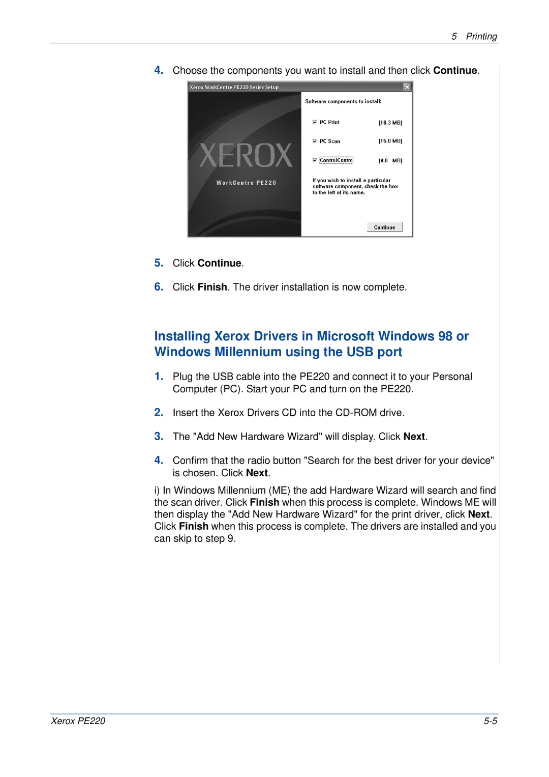 Xerox PE220 manual Click Continue 