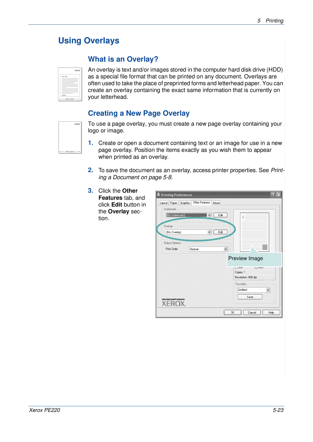 Xerox PE220 manual Using Overlays, What is an Overlay?, Creating a New Page Overlay 