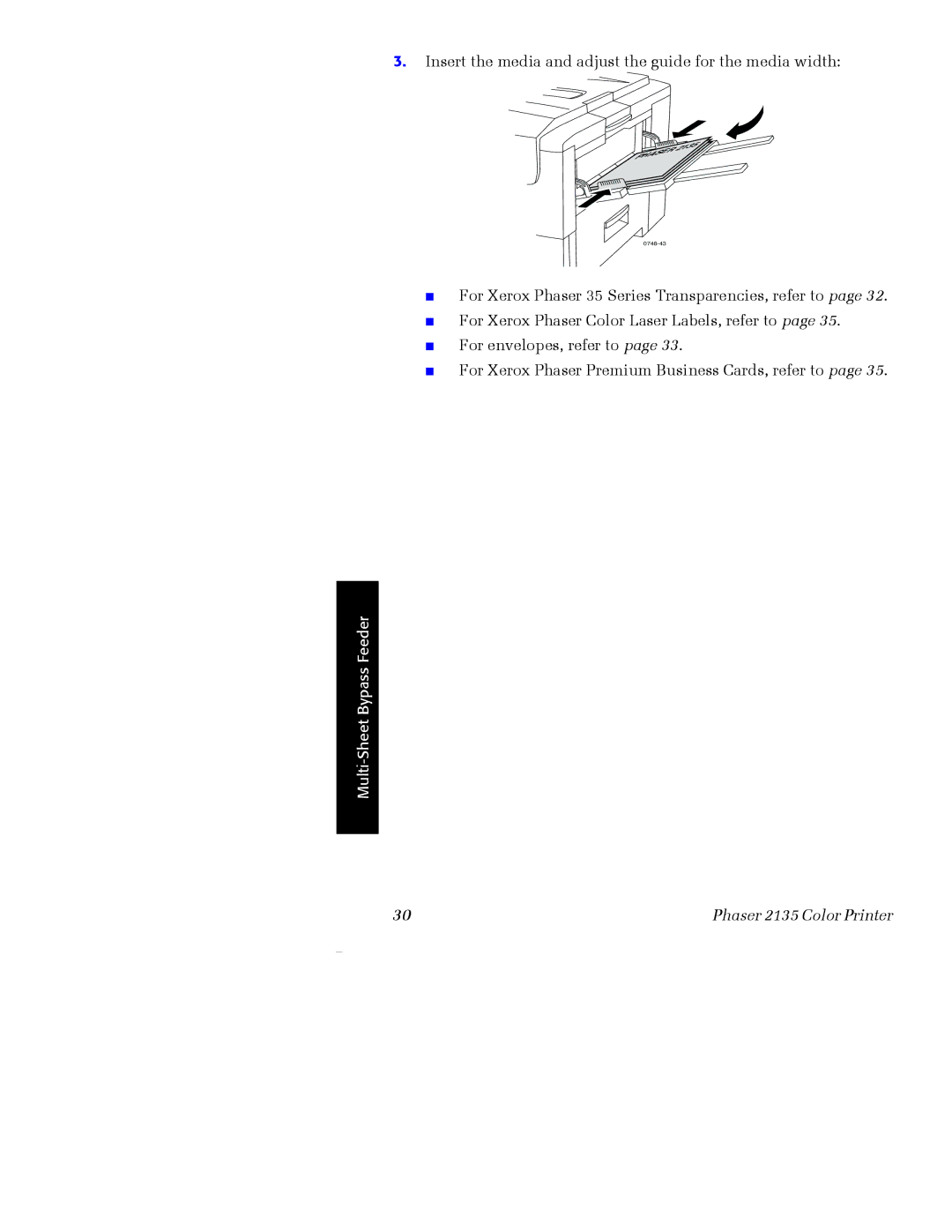 Xerox Phaser 2135 manual Insert the media and adjust the guide for the media width 