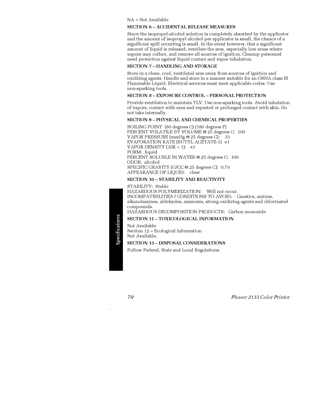 Xerox Phaser 2135 manual Evaporation Rate Butyl ACETATE-1 Vapor Density AIR = 1 