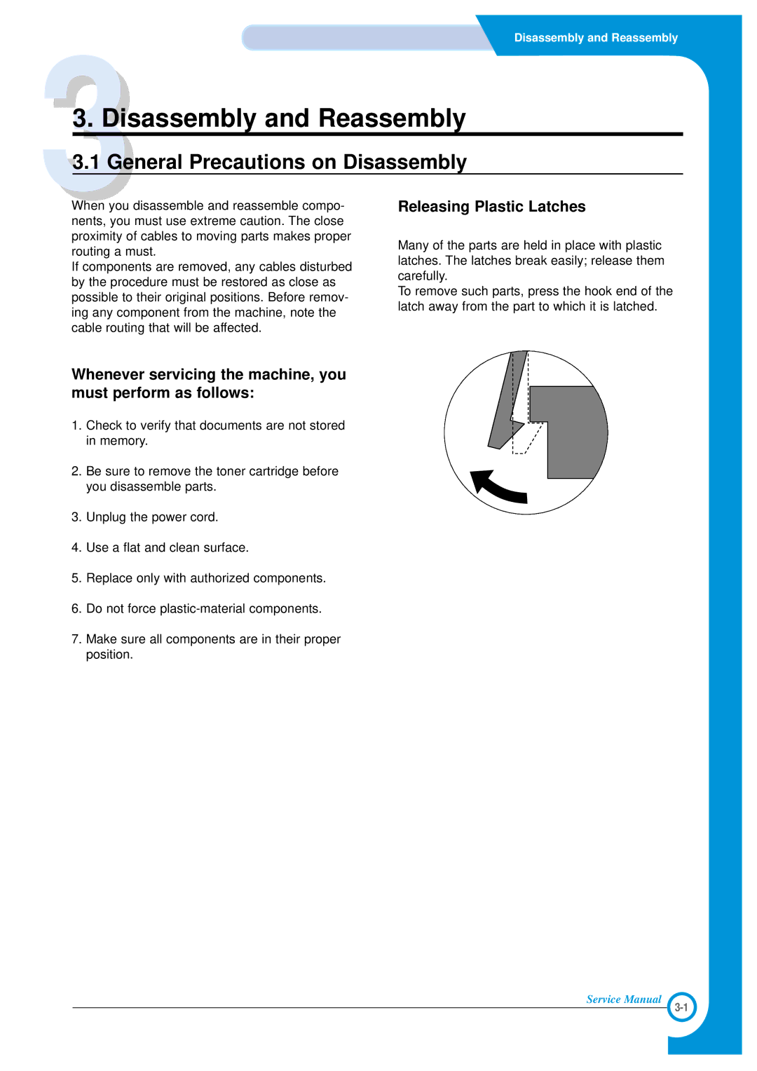 Xerox Phaser 3120 specifications Releasing Plastic Latches, Whenever servicing the machine, you must perform as follows 