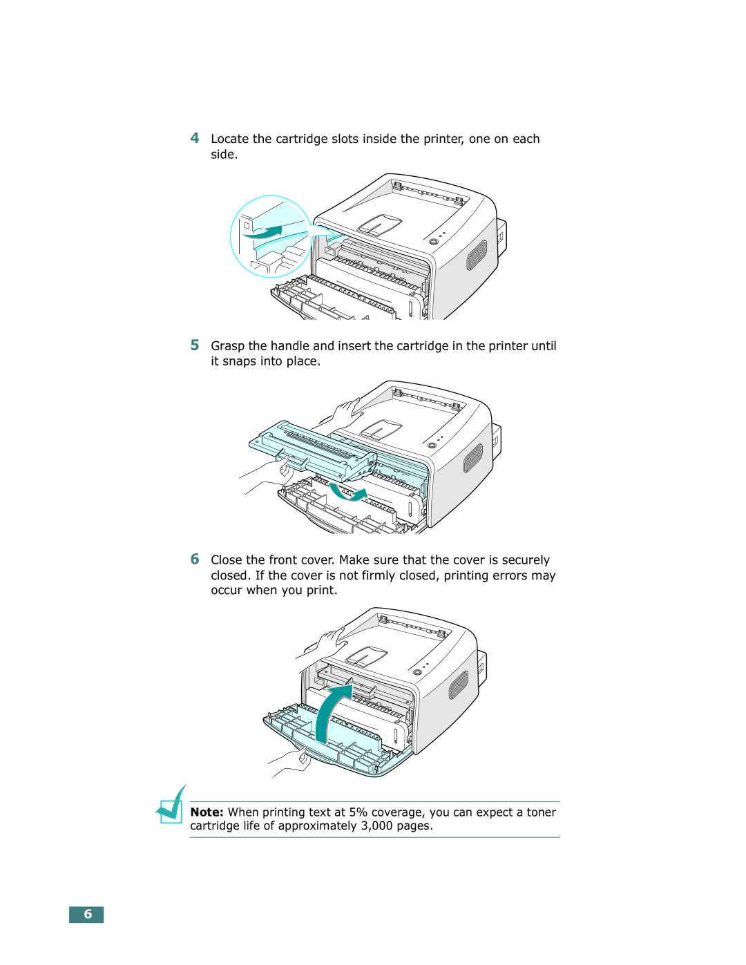 Xerox Phaser 3130 manual Locate the cartridge slots inside the printer, one on each side 