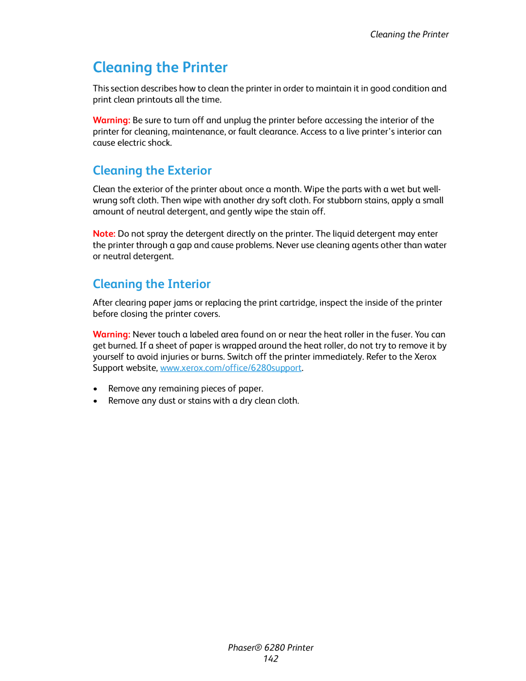 Xerox Phaser 6280 manual Cleaning the Printer, Cleaning the Exterior, Cleaning the Interior 