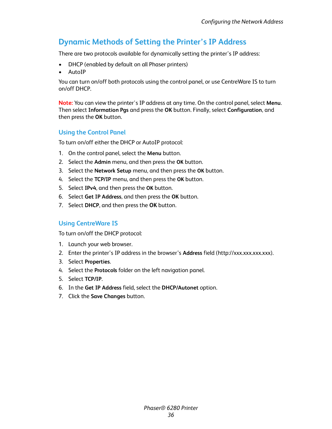 Xerox Phaser 6280 manual Dynamic Methods of Setting the Printer’s IP Address, Using the Control Panel, Using CentreWare is 