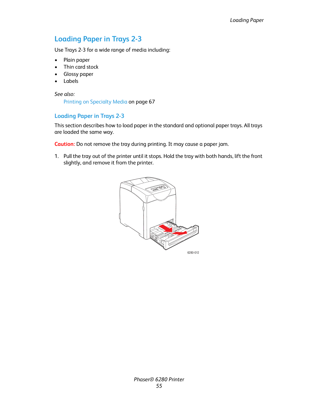 Xerox Phaser 6280 manual Loading Paper in Trays 