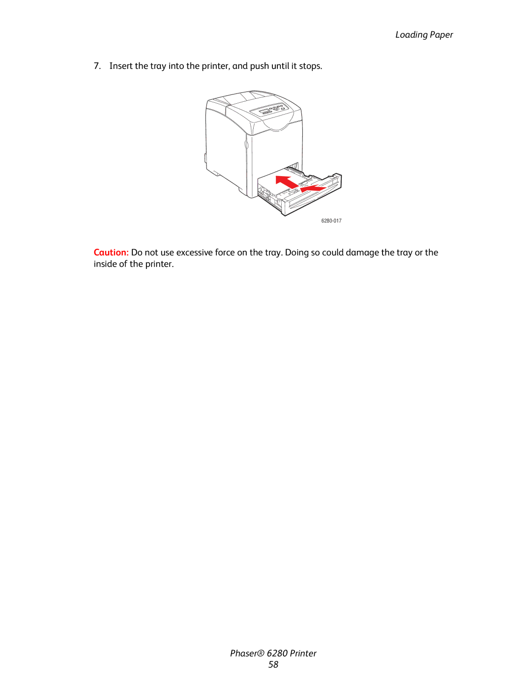 Xerox Phaser 6280 manual Insert the tray into the printer, and push until it stops 