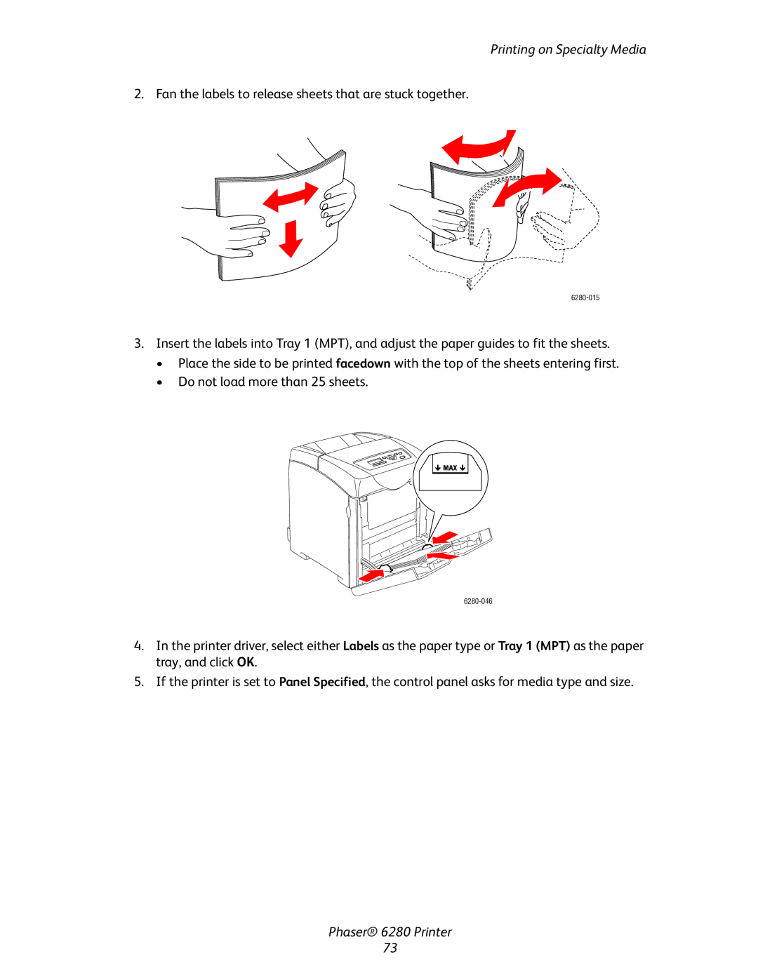 Xerox Phaser 6280 manual Fan the labels to release sheets that are stuck together 