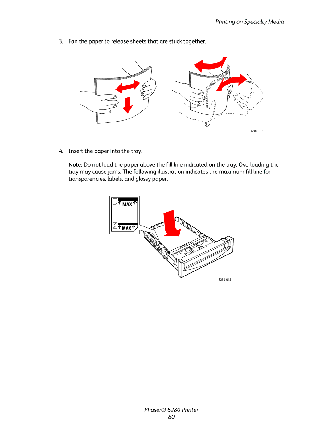 Xerox Phaser 6280 manual Fan the paper to release sheets that are stuck together 