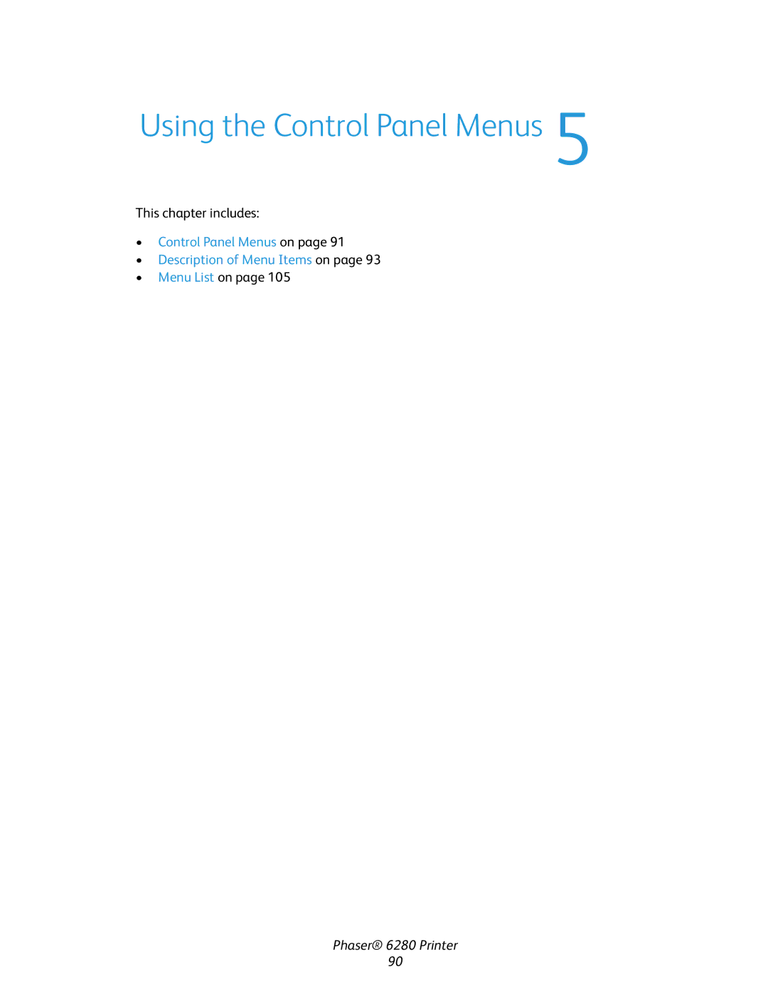 Xerox Phaser 6280 manual Using the Control Panel Menus 