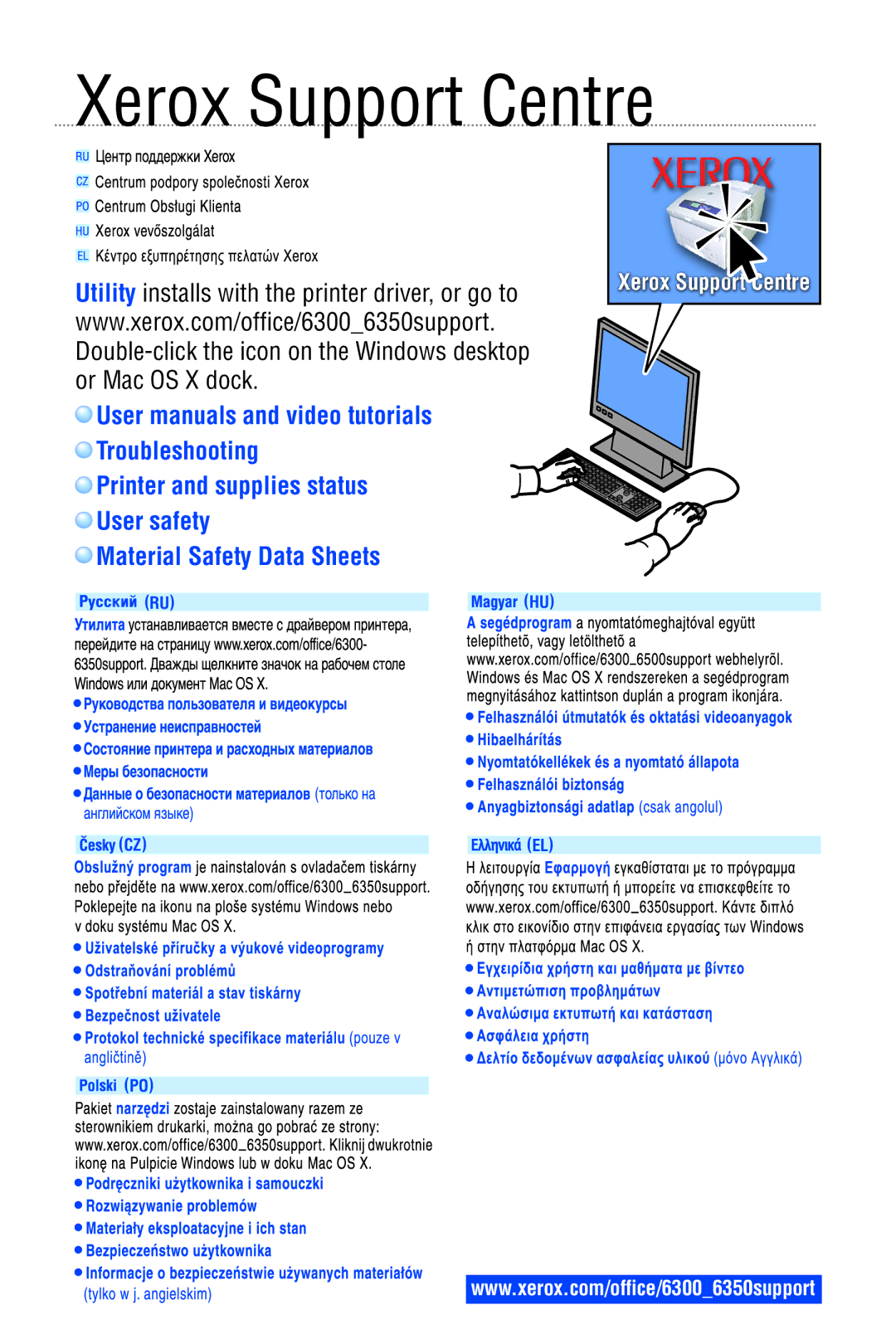 Xerox Phaser 6300/6350 manual Xerox Support Centre 