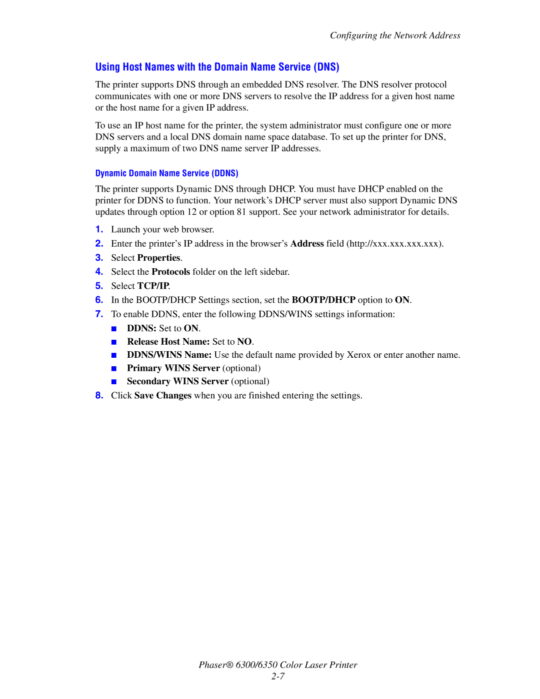 Xerox Phaser 6350, Phaser 6300 manual Using Host Names with the Domain Name Service DNS, Select Properties 