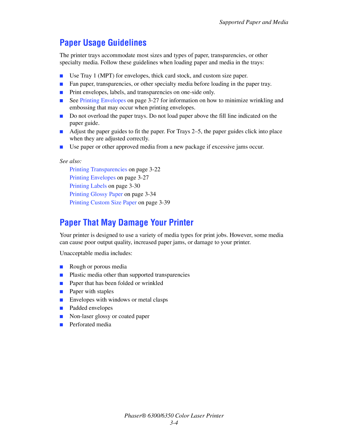 Xerox Phaser 6300, Phaser 6350 manual Paper Usage Guidelines, Paper That May Damage Your Printer 