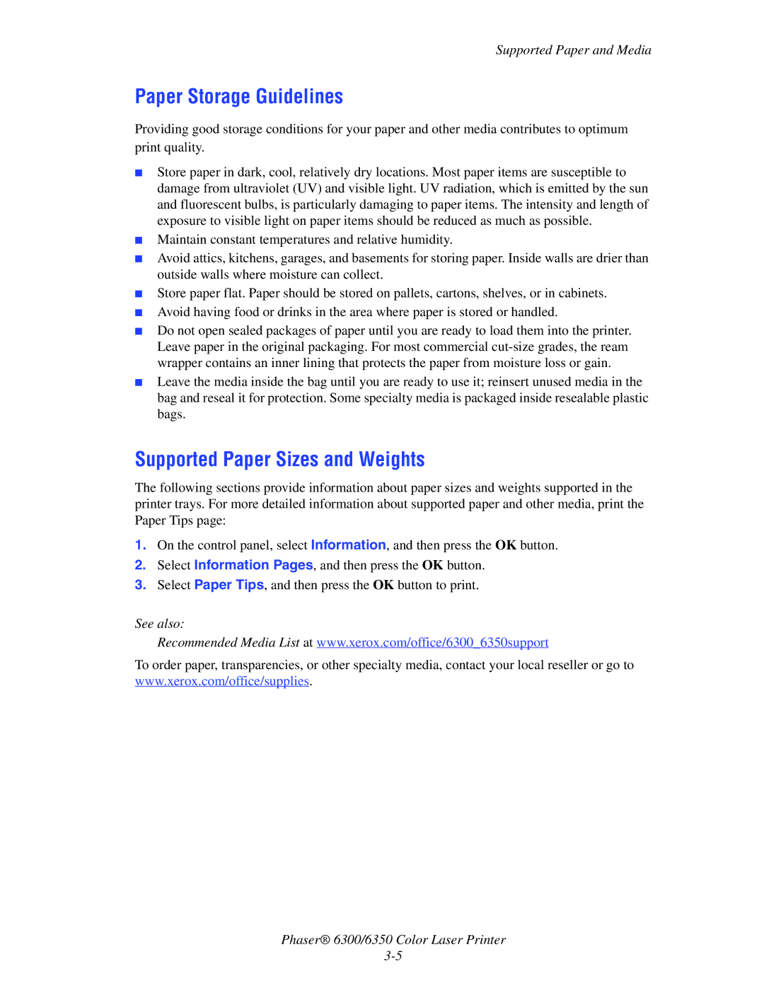 Xerox Phaser 6350, Phaser 6300 manual Paper Storage Guidelines, Supported Paper Sizes and Weights 