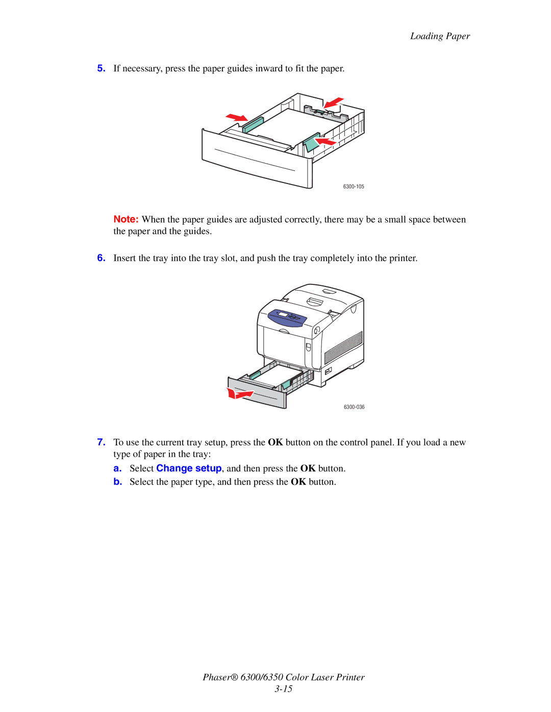 Xerox Phaser 6350, Phaser 6300 manual If necessary, press the paper guides inward to fit the paper 