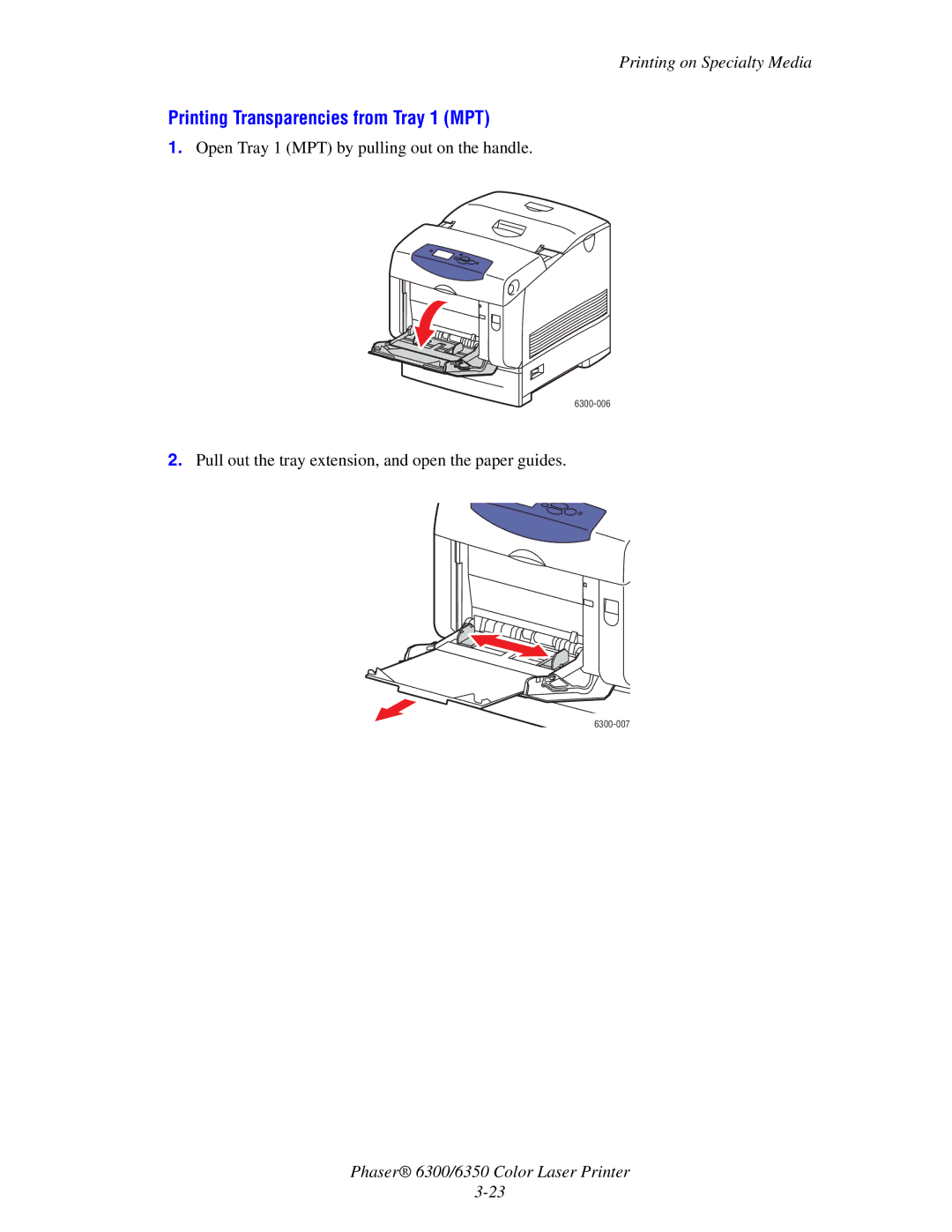 Xerox Phaser 6350, Phaser 6300 manual Printing Transparencies from Tray 1 MPT 