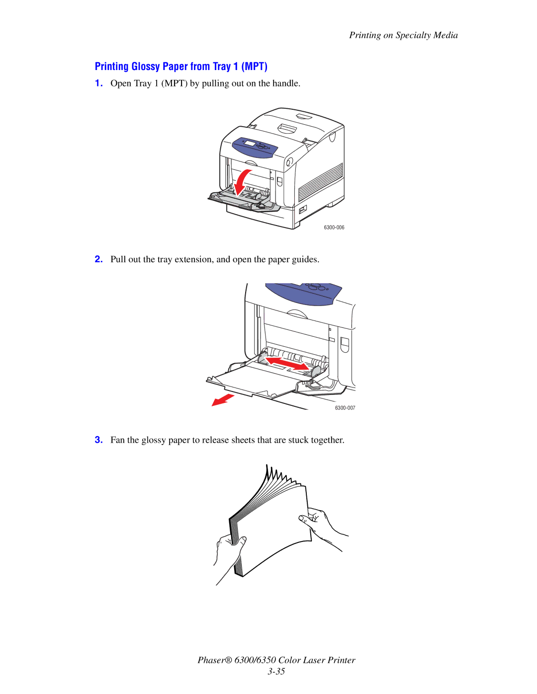 Xerox Phaser 6350, Phaser 6300 manual Printing Glossy Paper from Tray 1 MPT 