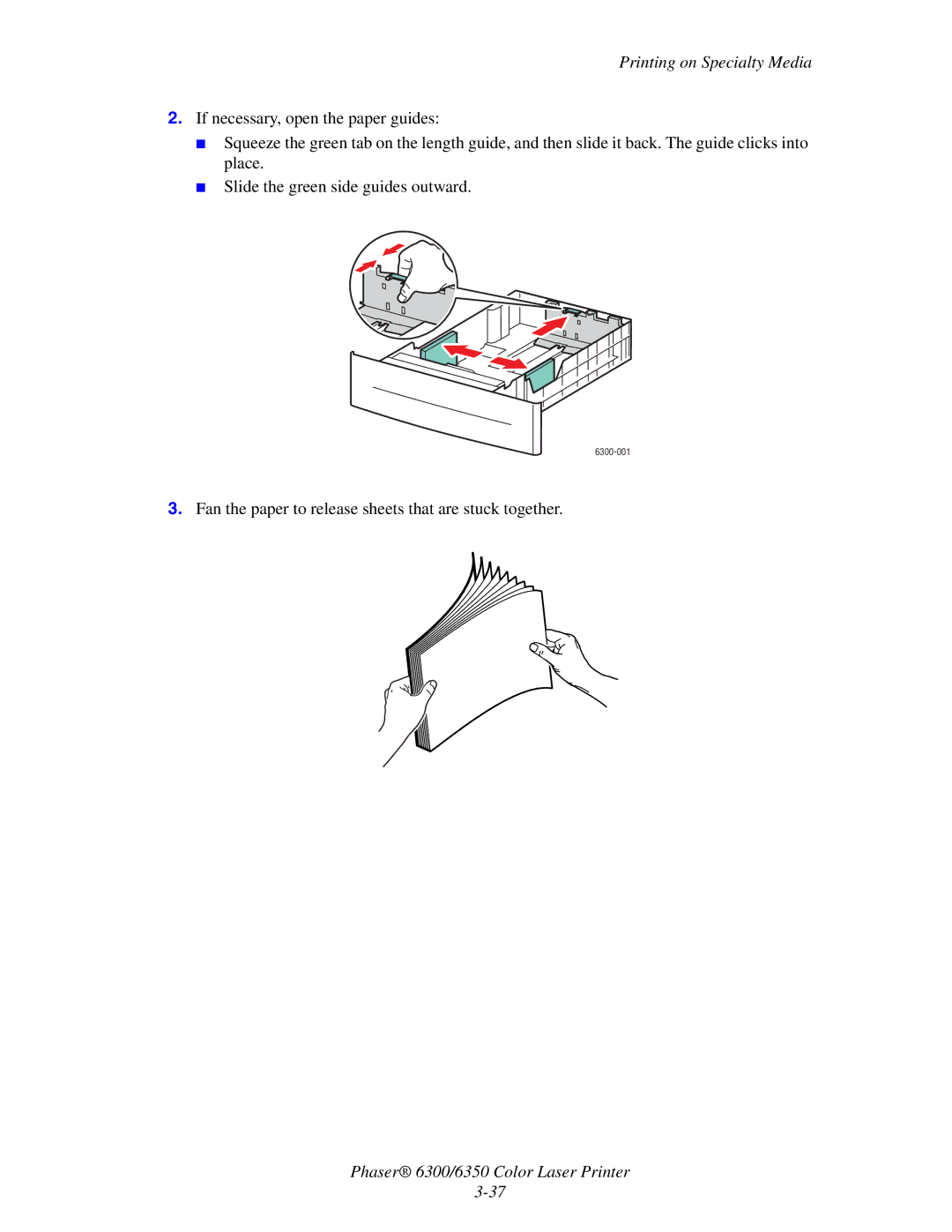 Xerox Phaser 6350, Phaser 6300 manual Fan the paper to release sheets that are stuck together 