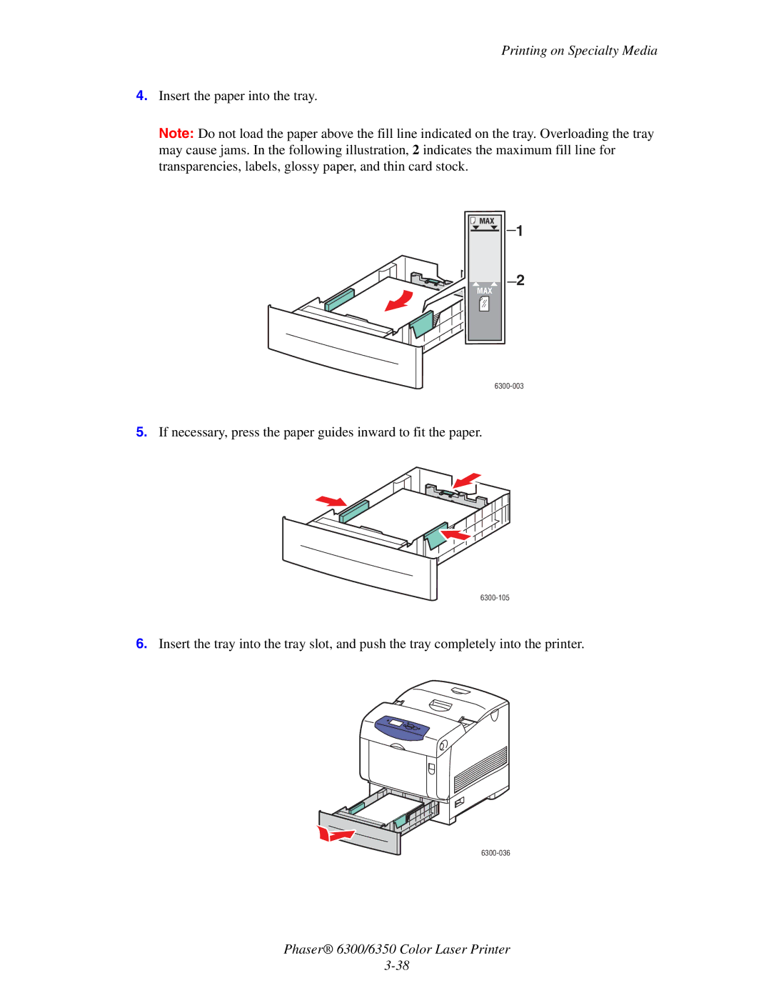 Xerox Phaser 6300, Phaser 6350 manual Insert the paper into the tray 