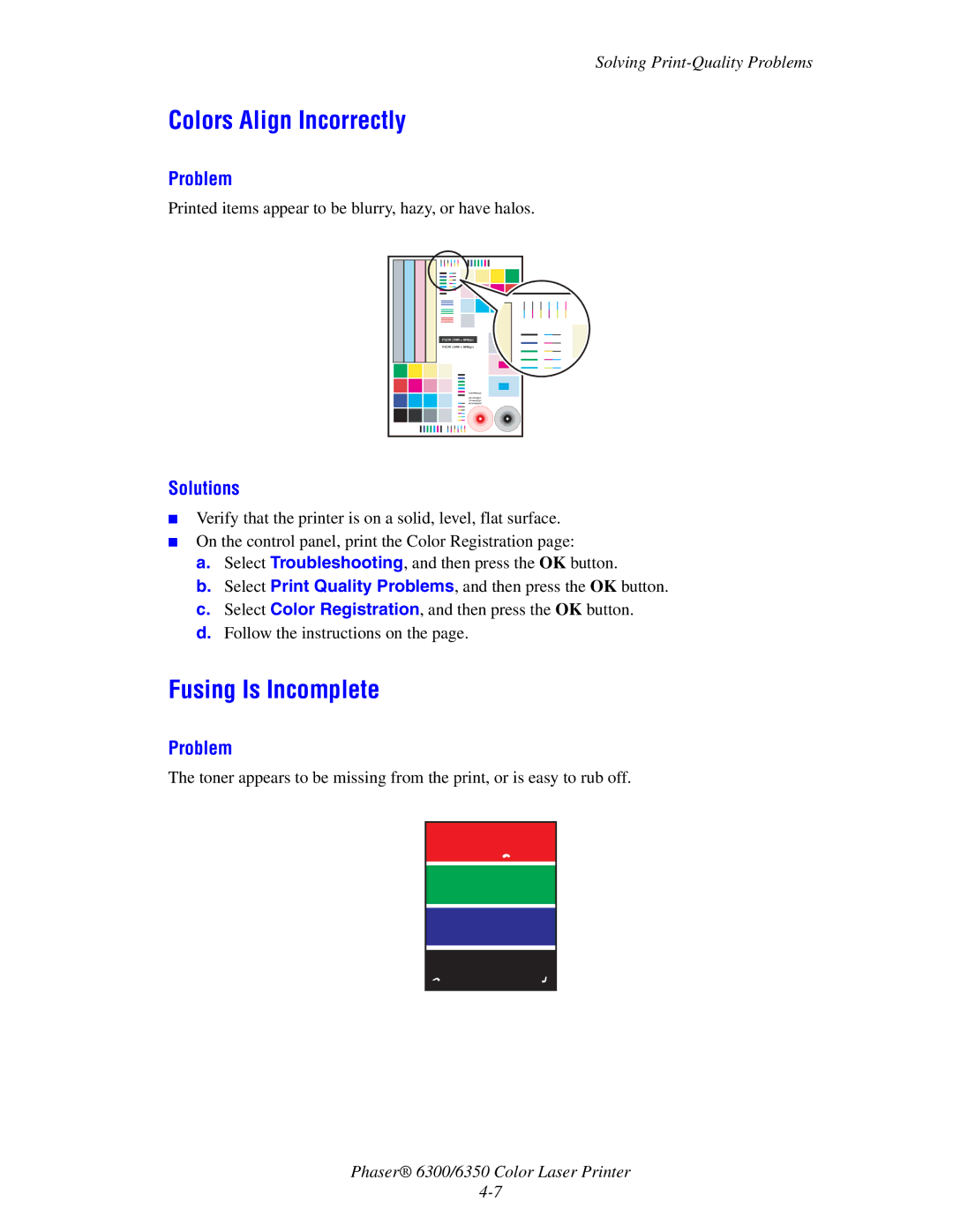 Xerox Phaser 6300, Phaser 6350 manual Colors Align Incorrectly, Fusing Is Incomplete 