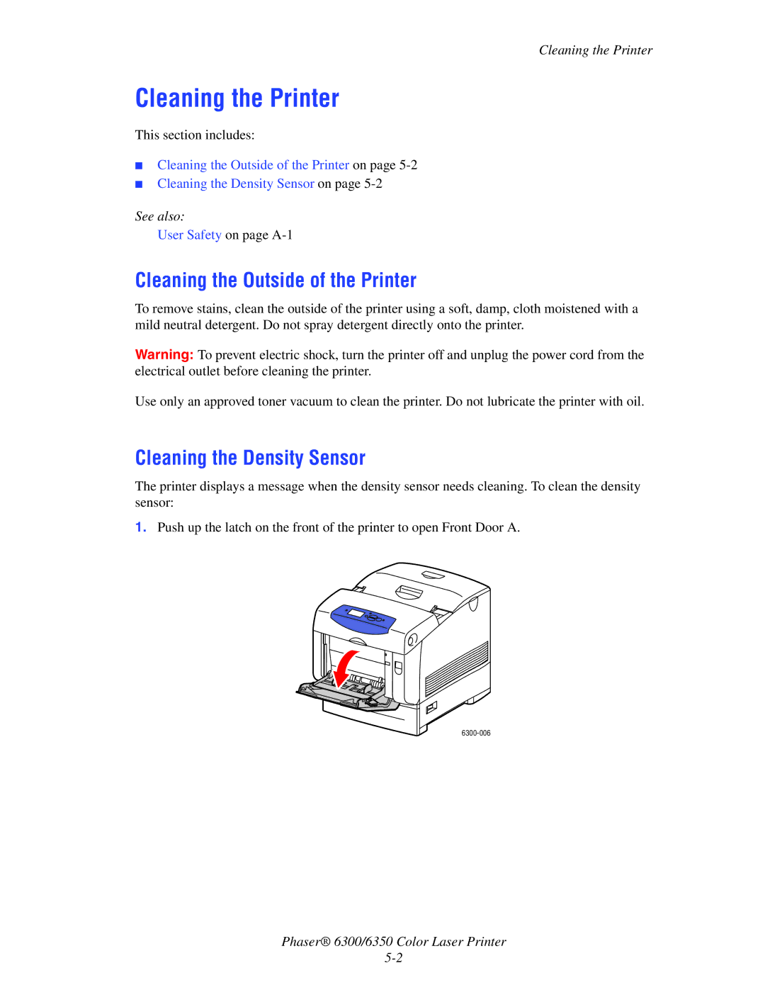 Xerox Phaser 6350, Phaser 6300 manual Cleaning the Printer, Cleaning the Outside of the Printer, Cleaning the Density Sensor 